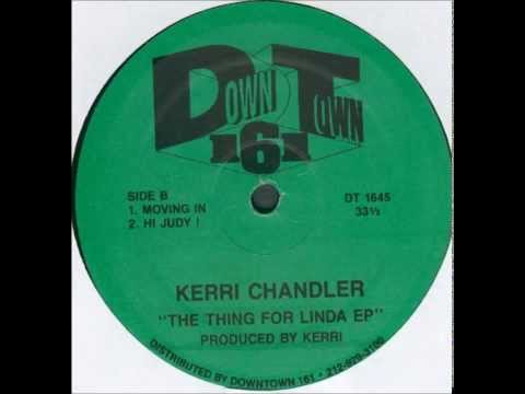 Kerri Chandler - Moving In [1998]