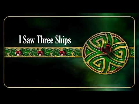 I Saw Three Ships