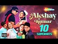 Akshay Kumar 10 Superhit Songs Bollywood Evergreen Hits Popular Hindi Song अक्षय कुम