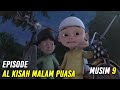 Upin Ipin Al Kisah Malam Puasa Episode Terbaru 2020 Upin Ipin Terbaru 2020 Musim 9