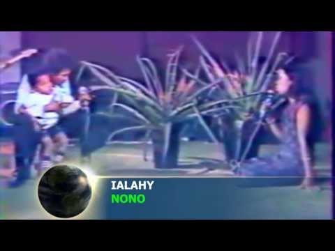 Ialahy, NONO