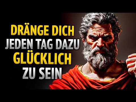 Push yourself to be happy every day | Stoic mindset