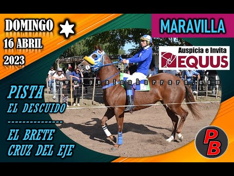 MARAVILLA: PISTA EL DESCUIDO - EL BRETE, CRUZ DEL EJE (16-04-2023)