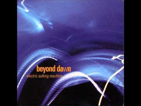 Beyond Dawn 
