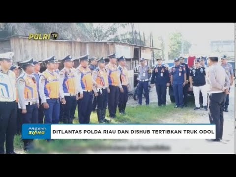 DITLANTAS POLDA RIAU DAN DISHUB TERTIBKAN TRUK ODOL