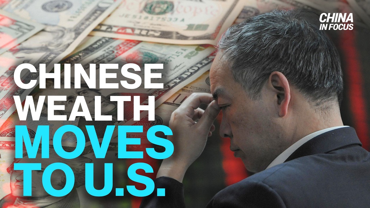 Wealthy Chinese Move Money to U.S. Banks | China in Focus