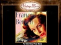 Frances Bergen -- For the Very First Time 