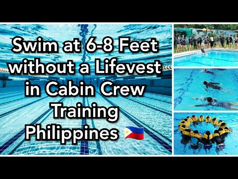 Swim at 6-8 Feet without a Lifevest in Cabin Crew / Flight Attendant Training Philippines 🇵🇭