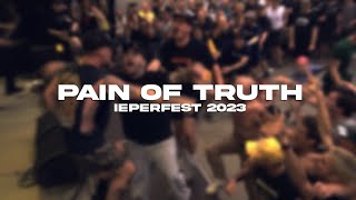 PAIN OF TRUTH @ IEPERFEST 2023 - MULTICAM - FULL SET