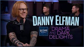 Danny Elfman: Drama &amp; Dark Delights