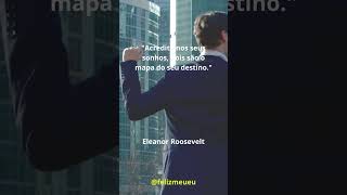 Sonho é o Mapa do Seu Destino