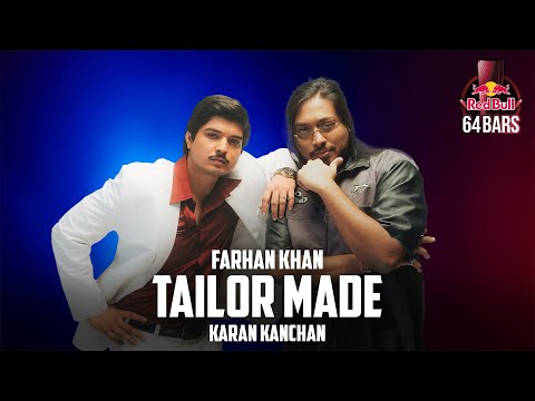 Farhan Khan x Karan Kanchan - Tailor Made (Official Video) | Red Bull 64 Bars | Def Jam India