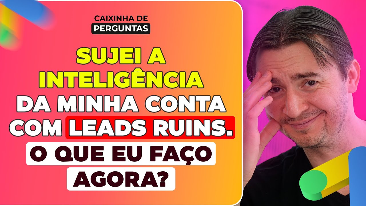 SUJEI A INTELIGÊNCIA DA MINHA CONTA COM LEADS RUINS | @ADRIANOGIANINI | CAIXINHA DE PERGUNTAS