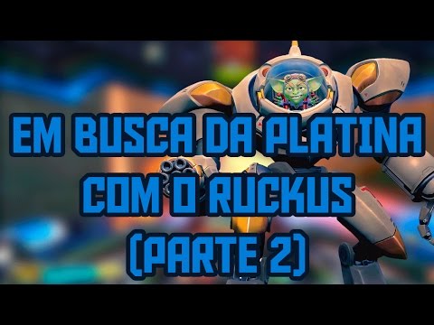 Paladins #55 - Em Busca da Platina com o Ruckus! (Parte 2)