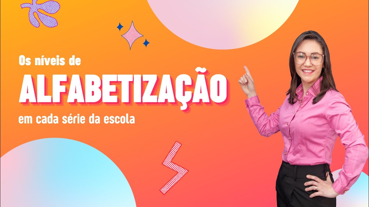 OS NÍVEIS DE ALFABETIZAÇÃO EM CADA SÉRIE DA ESCOLA