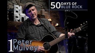 Peter Mulvey &quot;Who&#39;s Gonna Love You Now?&quot; | Concerts from Blue Rock LIVE