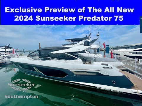 2024 Sunseeker Predator 75 - Brand New Exclusive Full Walk-Thru Tour - Available Now