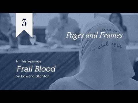 Frail Blood with Edward Stanton - part 3