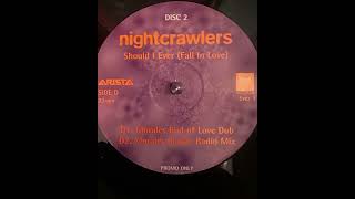Nightcrawlers - Should I Ever (Fall In Love) (Morales Classic Radio Mix)
