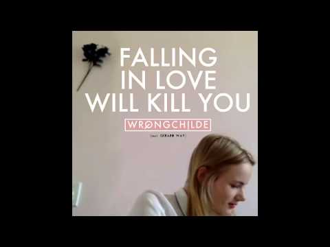 Wrongchilde - Falling In Love Will Kill You (feat. Gerard Way)