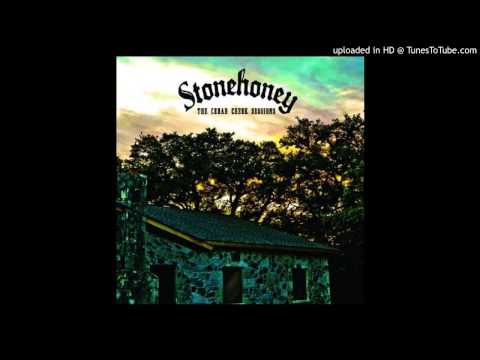 Stonehoney - Good As Gone