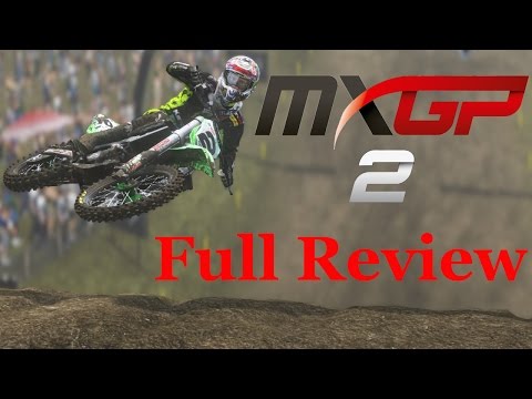 MXGP 2 - Full In Depth Review