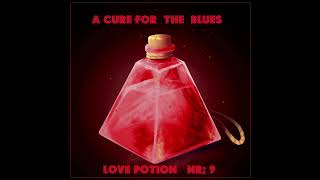 Cure for the Blues            lyrics  H.Snow - Music  A.D.Eker       2021