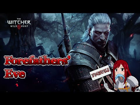 The Witcher 3 Wild Hunt - Forefathers Eve (PC Gameplay Walkthrough - HD 1080p)
