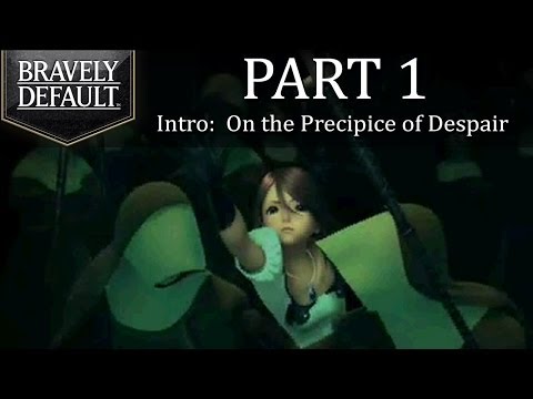 Bravely Default - Part 1: Kingdom of Caldisla | Our Adventure Begins! [Intro]