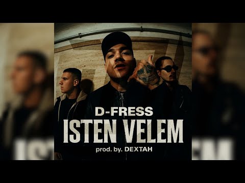 D-Fress - Isten Velem (OFFICIAL MUSIC VIDEO 4K)