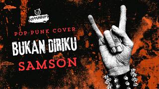 Download lagu Samson - Bukan Diriku | Pop Punk Cover (Lyric Video) mp3 Download lagu Samson - Bukan Diriku | Pop Punk Cover (Lyric Video) mp3