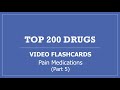 Top 200 Drugs Pharmacy Flashcards with Audio Pronunciation (Part 5 - Pain Medications) 2021 PTCB