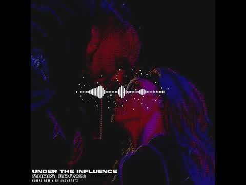 AndyBeatz - Under The Influence (Remix Compas)