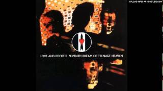 Love &amp; Rockets - Haunted When The Minutes Drag (USA Mix)