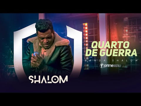 Quarto de Guerra - Banda Shalom (Clipe Oficial)