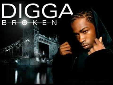 Digga - Broken 2008 (NEW VERSION)