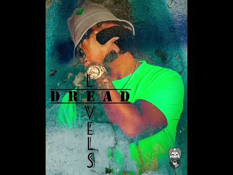 Dread - Levels (Official Audio)