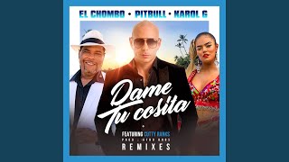 Dame Tu Cosita (feat. Cutty Ranks) (Kidd Spin Remix)