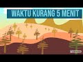 BEL UJIAN KURANG 5 MENIT