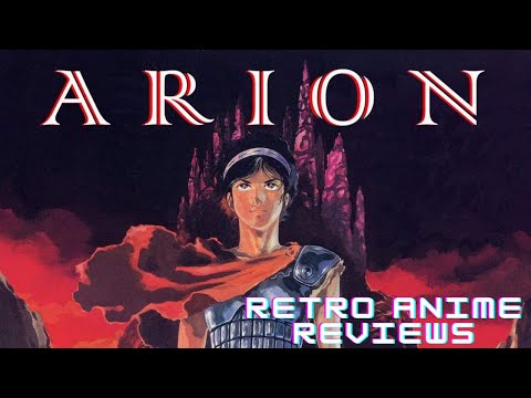 Classic Anime Take On Greek Mythology | Neo Heroic Fantasia Arion (1986) | Retro Anime Reviews