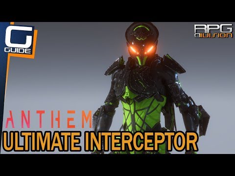 ANTHEM - Ultimate Interceptor Build