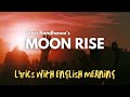 Moon Rise (Lyrics/English translation) | Guru Randhawa, Shehnaaz Gill
