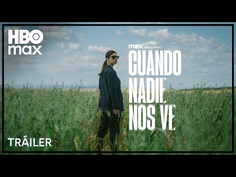 Cuando Nadie Nos Ve | Tráiler | Max