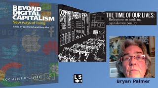 The Time of Our Lives /w Bryan Palmer