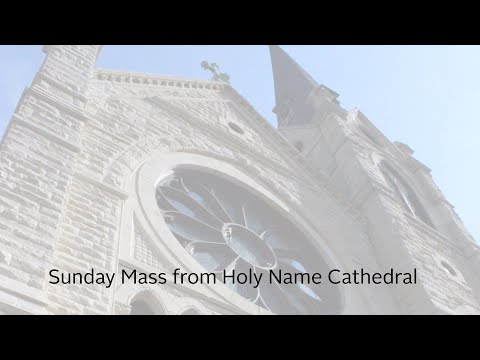 Sunday Mass in English from Holy Name Cathedral - 3/22/2020