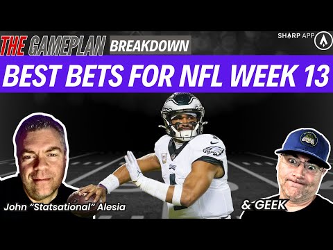 The Game Plan with The Geek and Statsational NFL Week 13