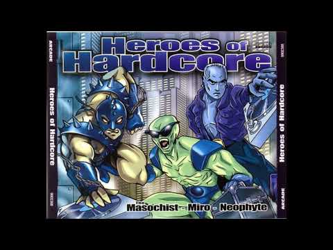 VA - Heroes Of Hardcore - The Masochist - Miro - Neophyte -3CD-1999 - FULL ALBUM HQ