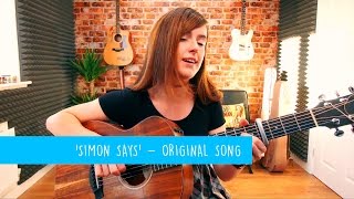 'Simon Says' - Original Song by Emma McGann - 10 Songs Challenge