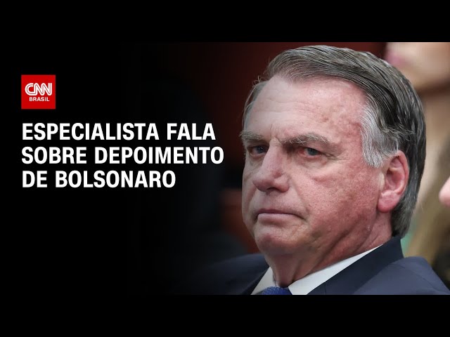 Especialista fala sobre depoimento de Bolsonaro | AGORA CNN