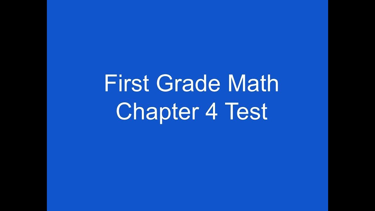 First Grade Math Chapter 4 Test